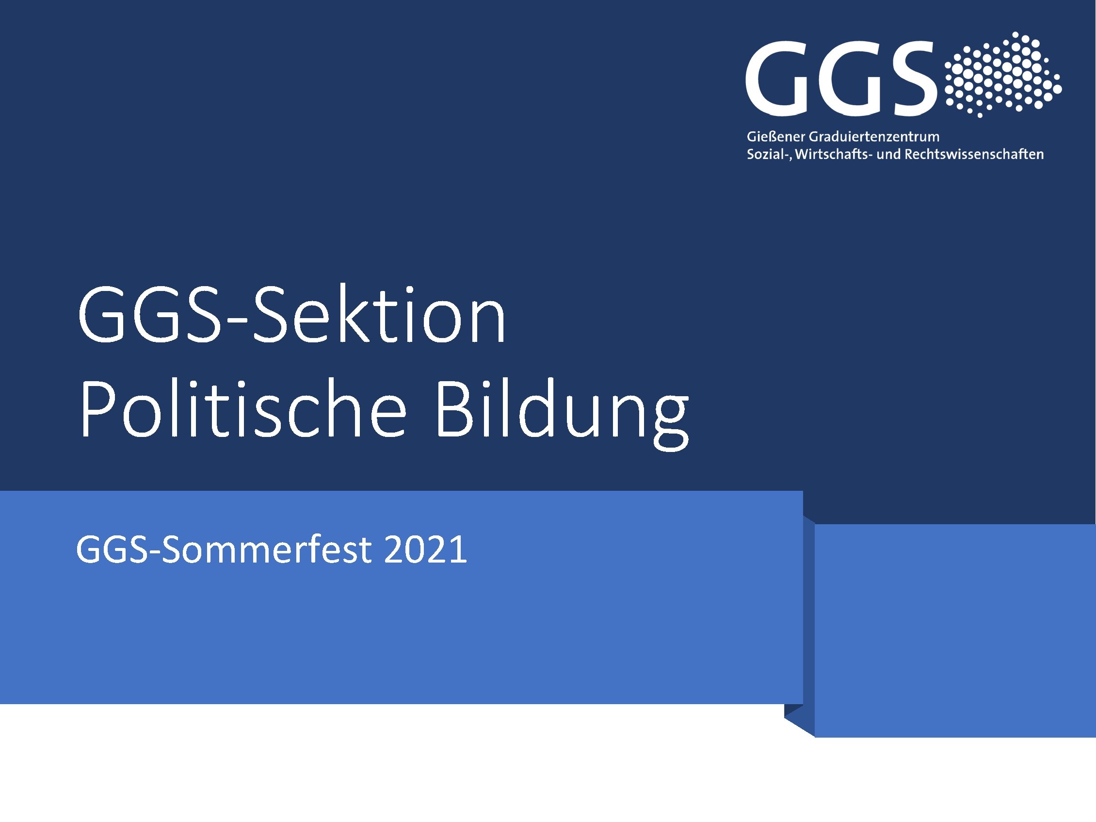 GGS-Sektion Politische Bildung GGS-Sommerfest 2021 