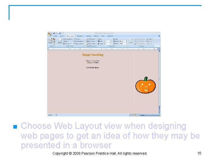 Web Layout View n Choose Web Layout view when designing web pages to get