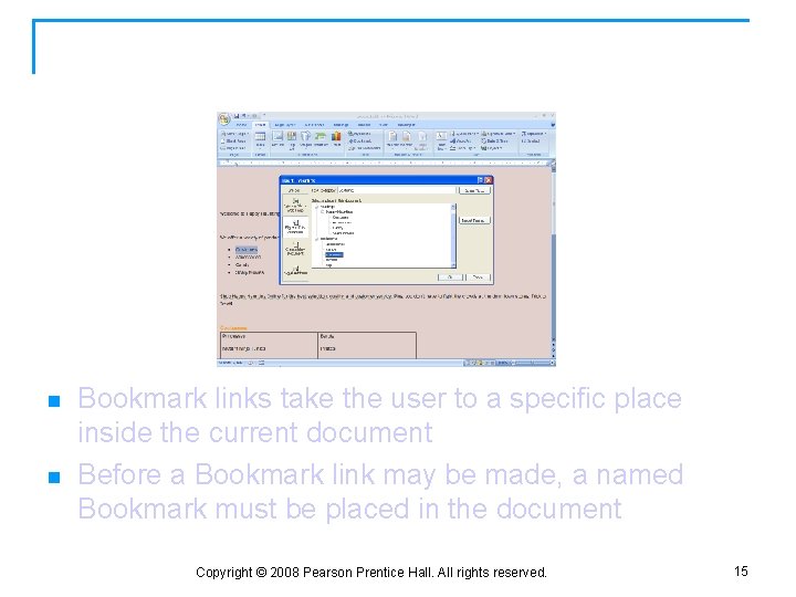 Link to Another Place in the Document n n Bookmark links take the user