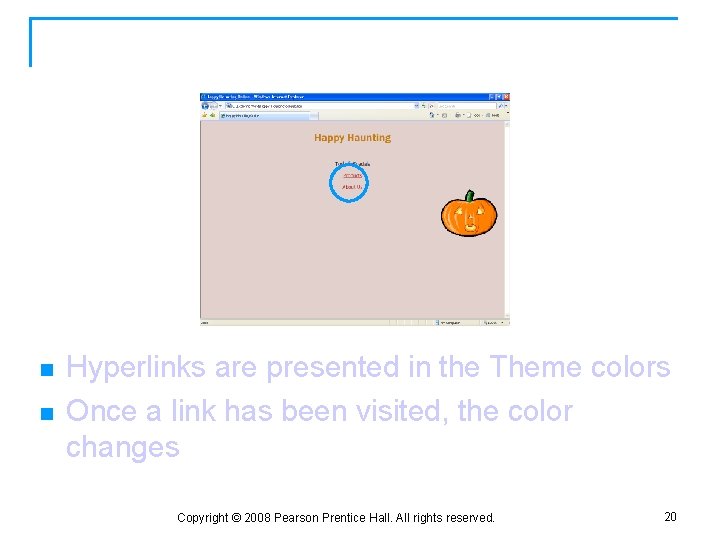 Hyperlink Colors n n Hyperlinks are presented in the Theme colors Once a link