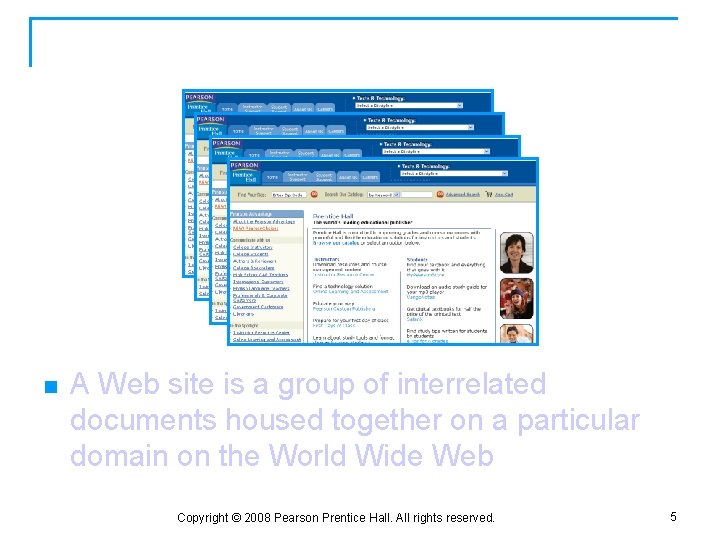 Web Site n A Web site is a group of interrelated documents housed together