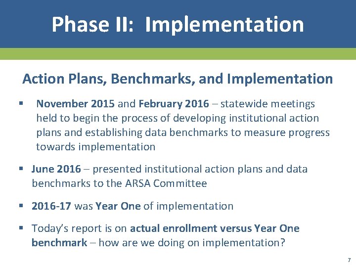 Phase II: Implementation Action Plans, Benchmarks, and Implementation § November 2015 and February 2016