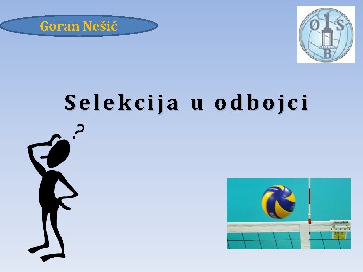 Goran Nešić Selekcija u odbojci 