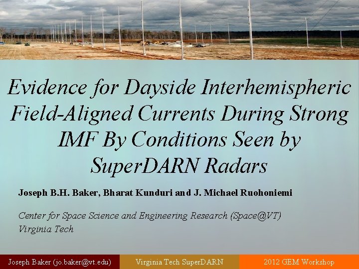 Evidence for Dayside Interhemispheric Field-Aligned Currents During Strong IMF By Conditions Seen by Super.