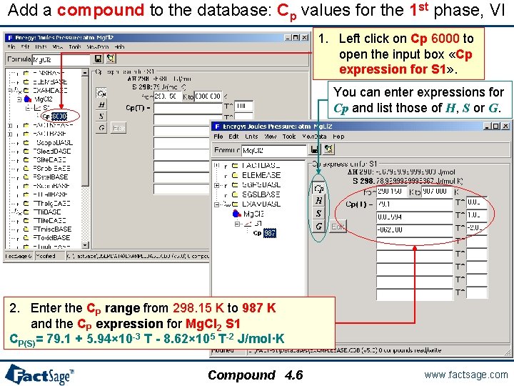 Add a compound to the database: Cp values for the 1 st phase, VI