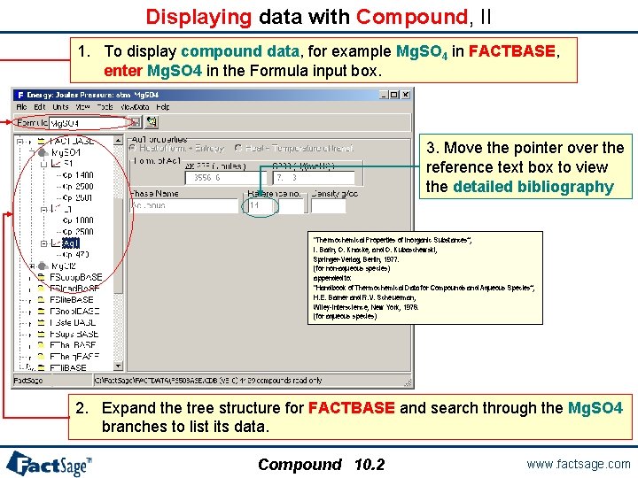 Displaying data with Compound, II 1. To display compound data, for example Mg. SO