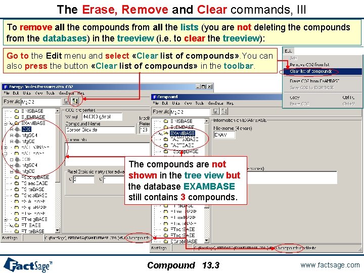 The Erase, Remove and Clear commands, III To remove all the compounds from all