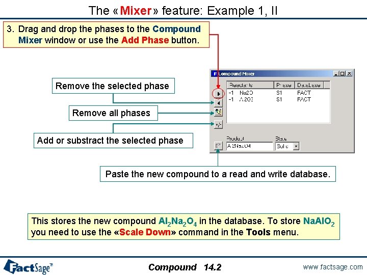 The «Mixer» feature: Example 1, II 3. Drag and drop the phases to the