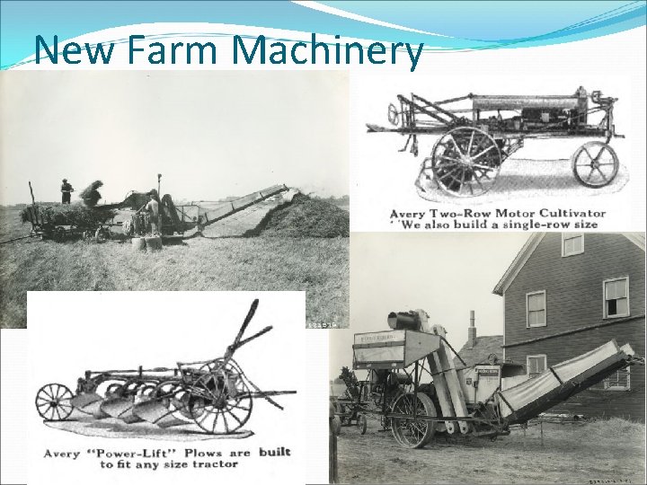 New Farm Machinery 