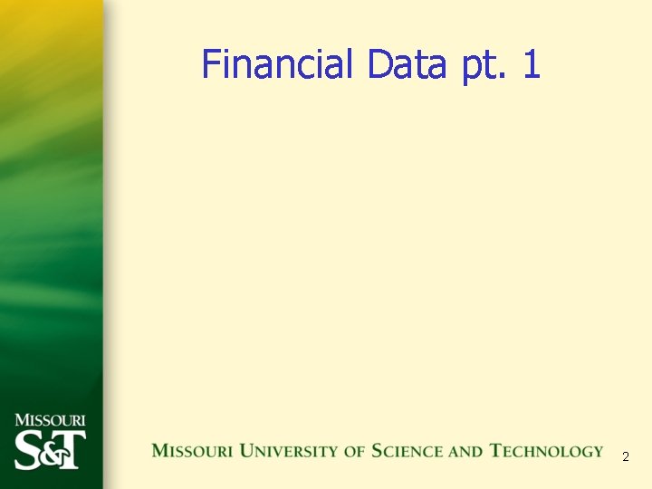 Financial Data pt. 1 2 