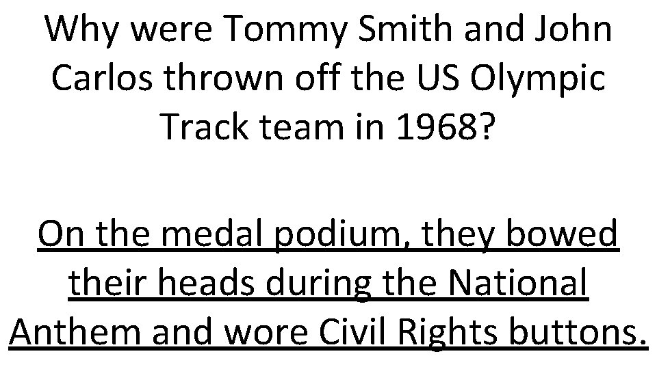 Why were Tommy Smith and John Carlos thrown off the US Olympic Track team
