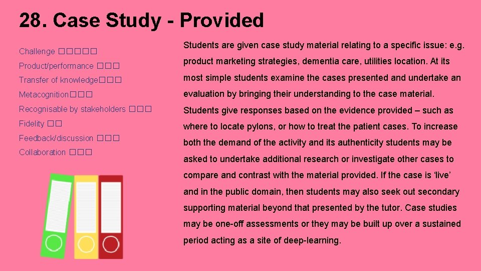 28. Case Study - Provided Challenge ����� Students are given case study material relating 28. Case Study - Provided Challenge ����� Students are given case study material relating