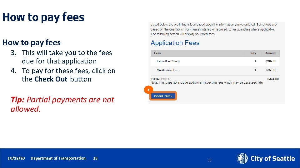 How to pay fees 3. This will take you to the fees due for