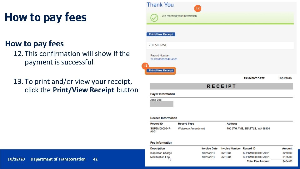 12 How to pay fees 12. This confirmation will show if the payment is