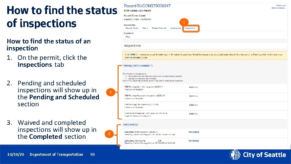 How to find the status of inspections How to find the status of an