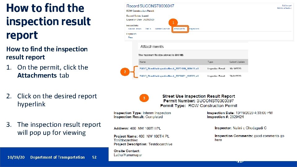 How to find the inspection result report 1. On the permit, click the Attachments