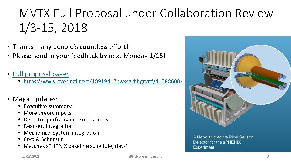 MVTX Full Proposal under Collaboration Review 1/3 -15, 2018 • Thanks many people’s countless