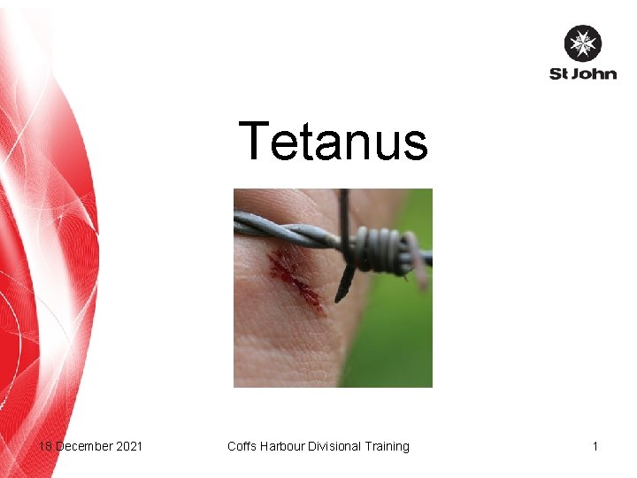 Tetanus 18 December 2021 Coffs Harbour Divisional Training 1 