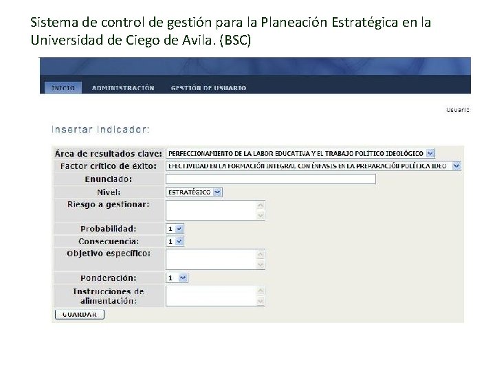 Sistema de control de gestión para la Planeación Estratégica en la Universidad de Ciego