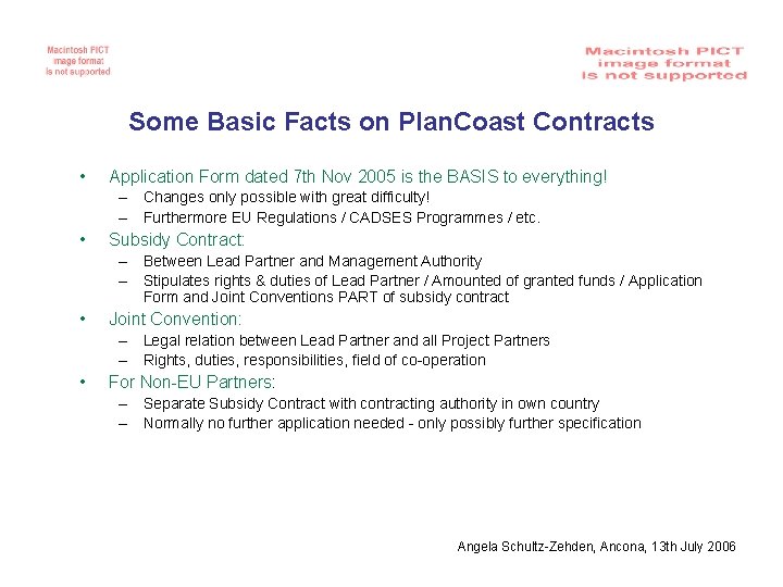 Some Basic Facts on Plan. Coast Contracts • Application Form dated 7 th Nov