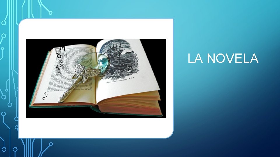 LA NOVELA 