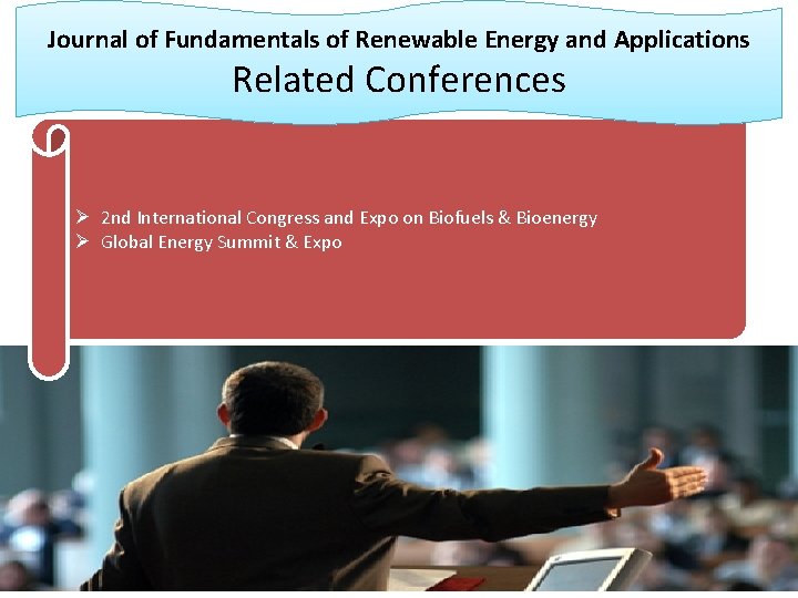 Journal of Fundamentals of Renewable Energy and Applications Related Conferences Ø 2 nd International