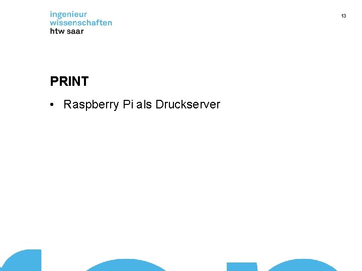 13 PRINT • Raspberry Pi als Druckserver 