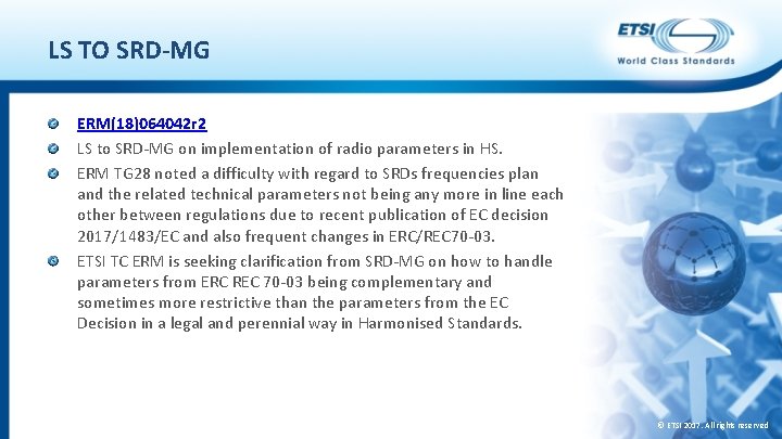 LS TO SRD-MG ERM(18)064042 r 2 LS to SRD-MG on implementation of radio parameters