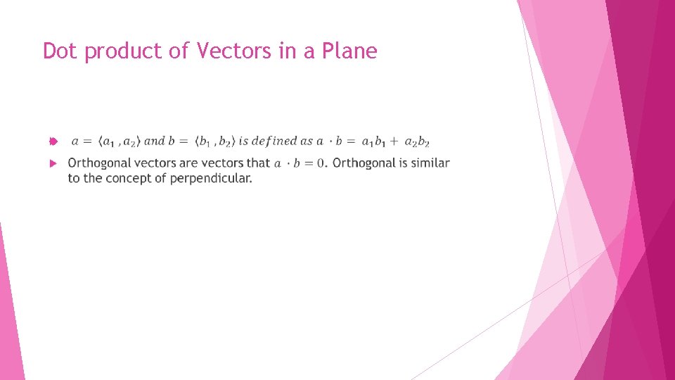 Dot product of Vectors in a Plane 