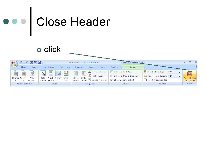 Close Header ¢ click 