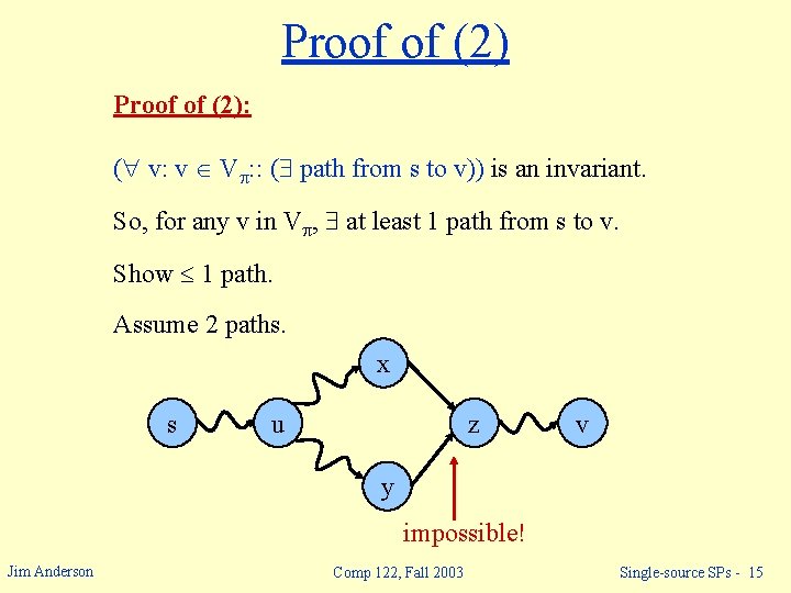 Proof of (2): ( v: v V : : ( path from s to