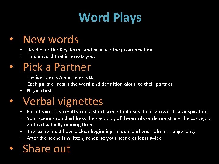 Word Plays • New words • Read over the Key Terms and practice the