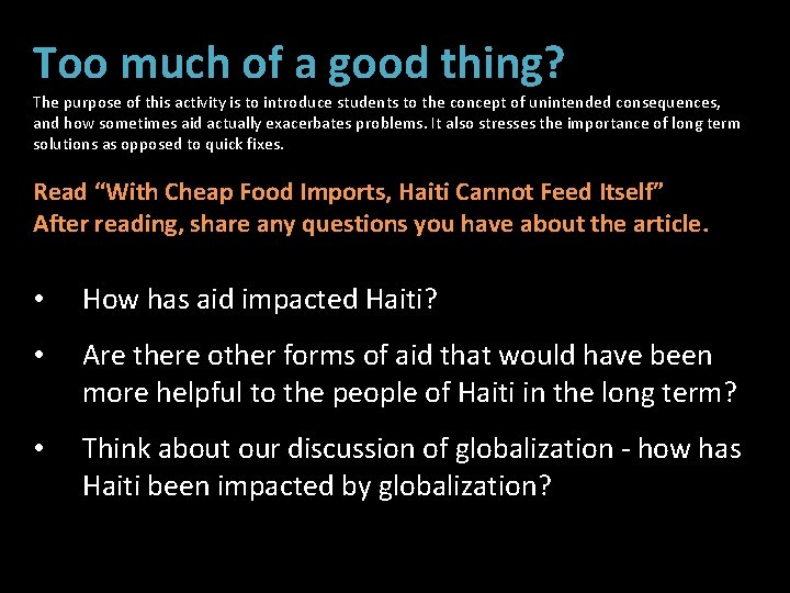 Too much of a good thing? The purpose of this activity is to introduce