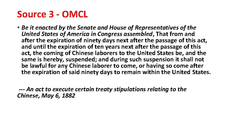 Source 3 - OMCL • Be it enacted by the Senate and House of
