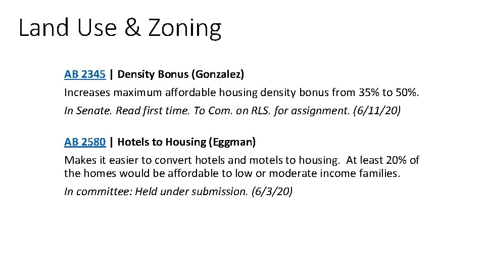 Land Use & Zoning AB 2345 | Density Bonus (Gonzalez) Increases maximum affordable housing