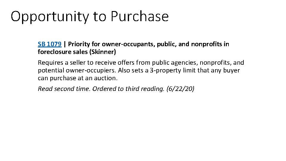 Opportunity to Purchase SB 1079 | Priority for owner-occupants, public, and nonprofits in foreclosure