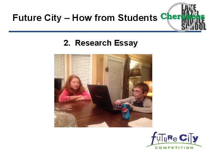 Future City – How from Students 2. Research Essay 