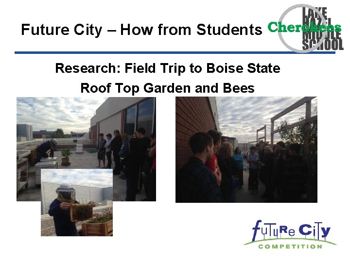 Future City – How from Students Research: Field Trip to Boise State Roof Top