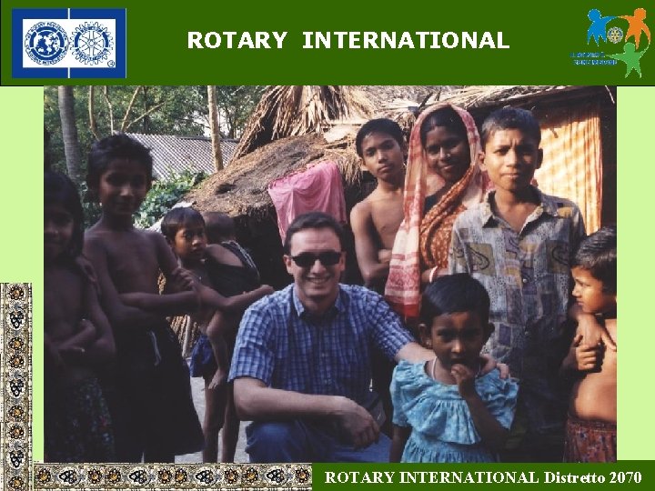 ROTARY INTERNATIONAL Distretto 2070 