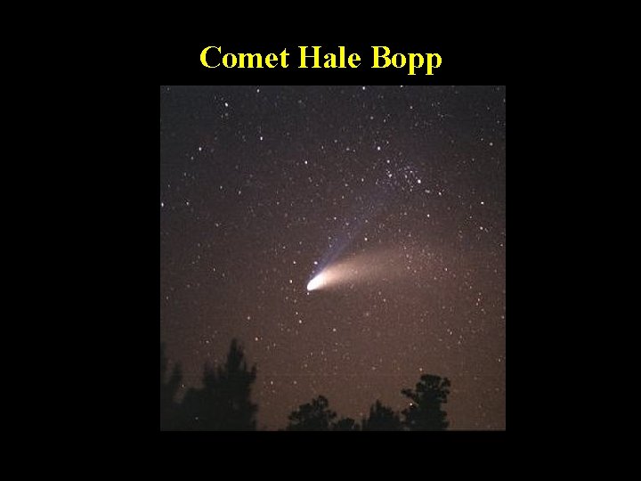 Comet Hale Bopp 