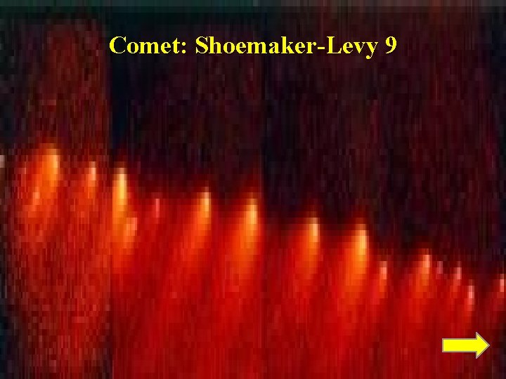 Comet: Shoemaker-Levy 9 