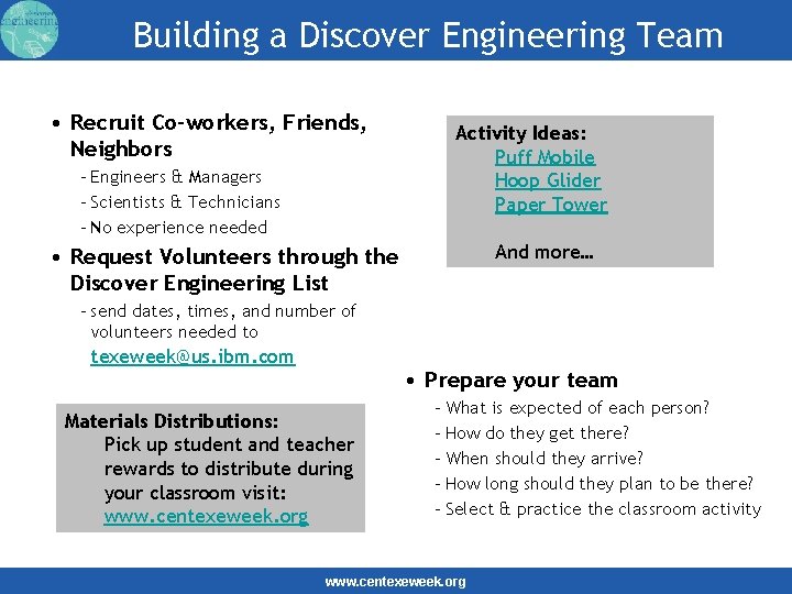 Building a Discover Engineering Team • Recruit Co-workers, Friends, Neighbors – Engineers & Managers