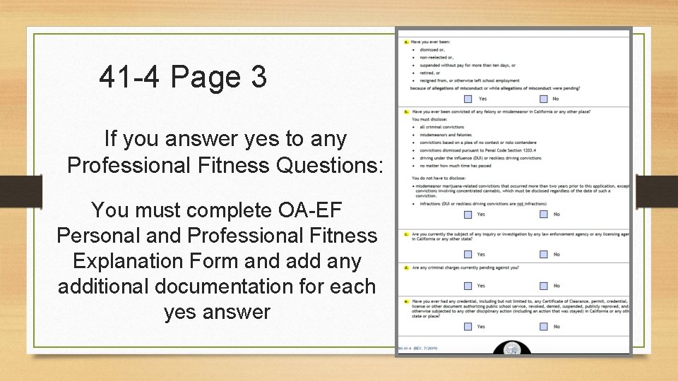 41 -4 Page 3 If you answer yes to any Professional Fitness Questions: You