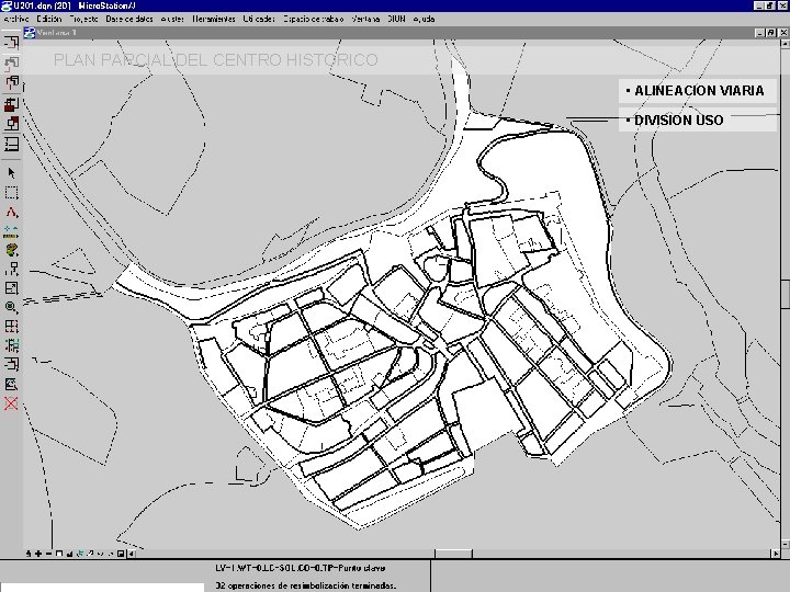 PLAN PARCIAL DEL CENTRO HISTORICO • ALINEACION VIARIA • DIVISION USO 