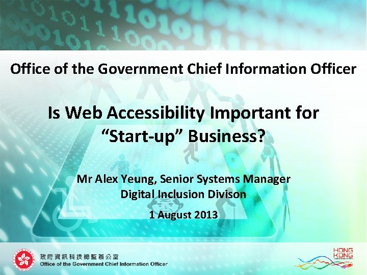 Office of the Government Chief Information Officer Is Web Accessibility Important for “Start-up” Business?