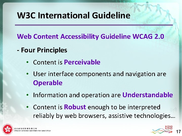 W 3 C International Guideline Web Content Accessibility Guideline WCAG 2. 0 - Four