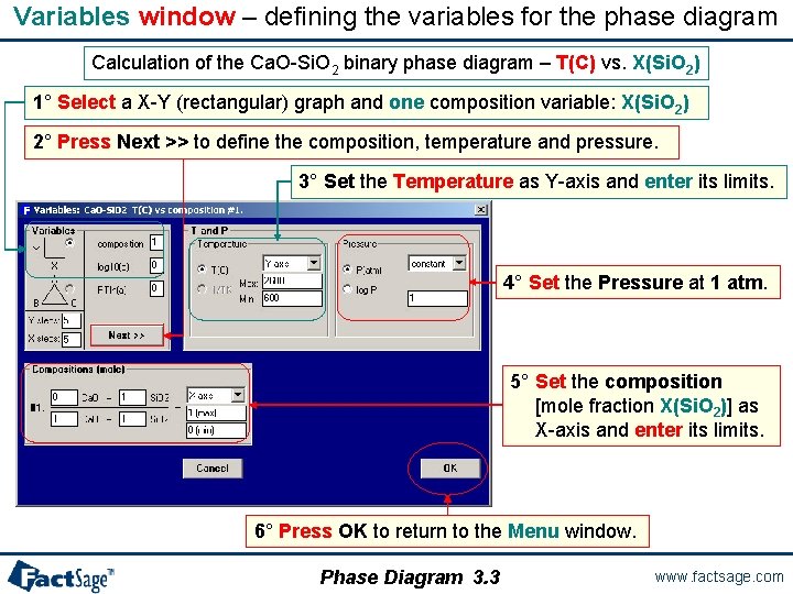 Variables window – defining the variables for the phase diagram Calculation of the Ca.