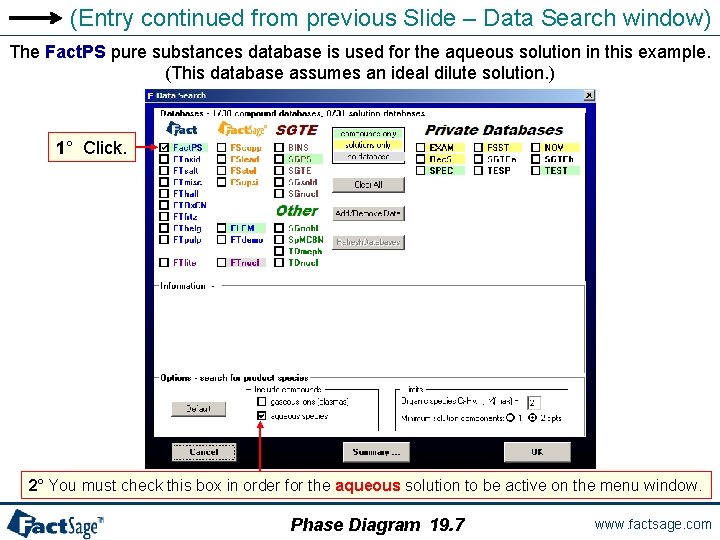 (Entry continued from previous Slide – Data Search window) The Fact. PS pure substances