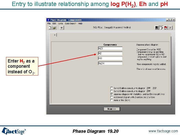 Entry to illustrate relationship among log P(H 2), Eh and p. H Enter H