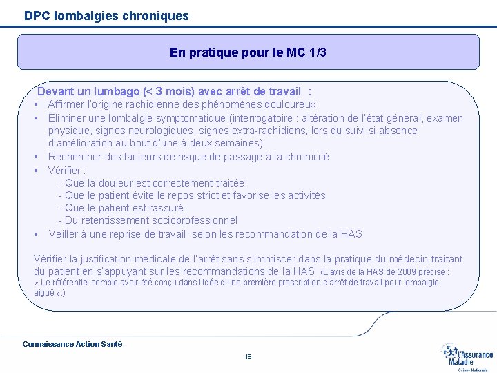 DPC lombalgies chroniques En pratique pour le MC 1/3 Devant un lumbago (< 3